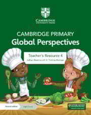 Cambridge Primary Global Perspectives (2nd Edition). Teacher's Resource 4 with Digital Access