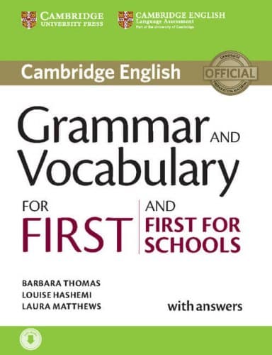 Обкладника "Grammar and Vocabulary for First and First for Schools with Answers and Downloadable Audio" - 1 Фото Превью "Grammar and Vocabulary for First and First for Schools with Answers and Downloadable Audio" - Фото №1