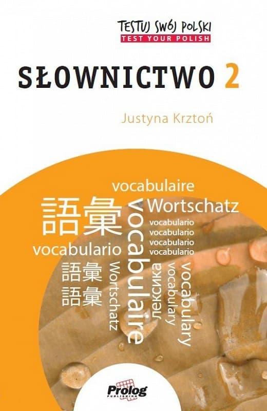 Testuj Swoj Polski - Slownictwo 2