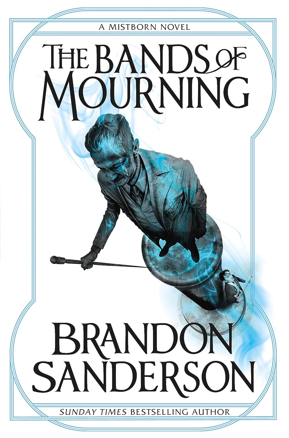 Mistborn Novel: The Bands of Mourning
