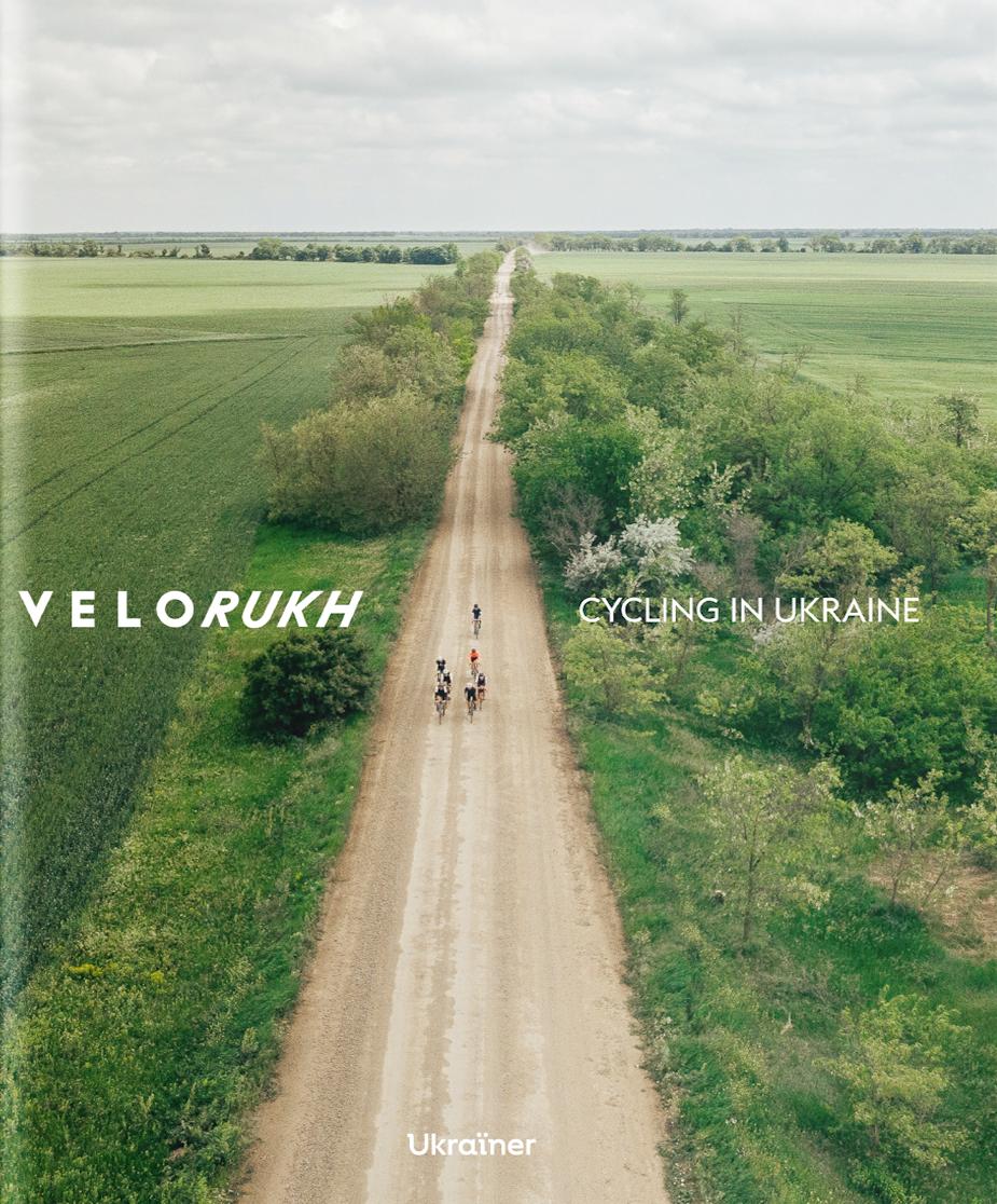 Velorukh: Cycling in Ukraine