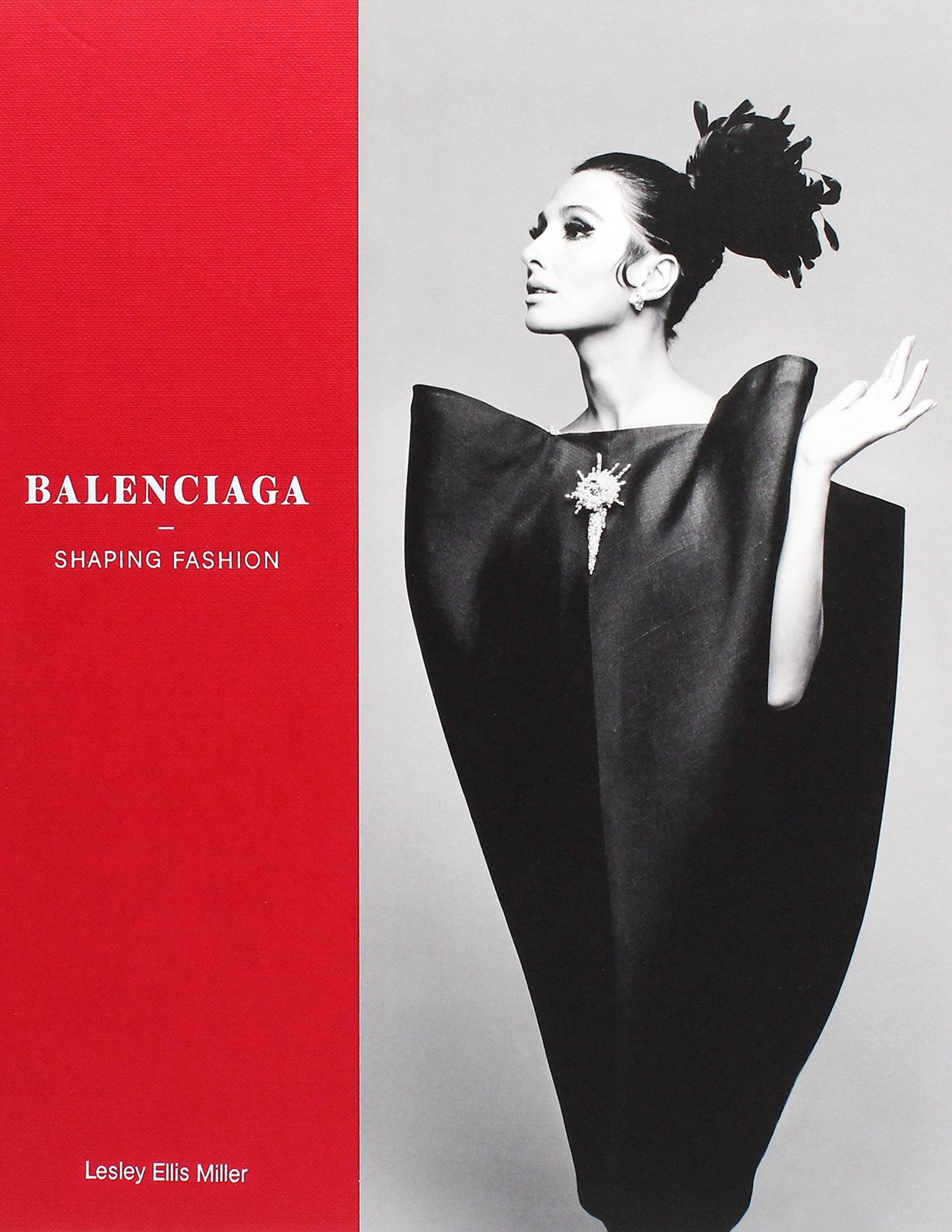Balenciaga: Shaping Fashion