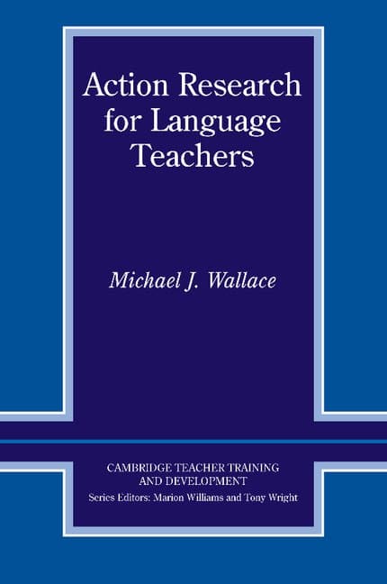 Action Research for Language Teachers