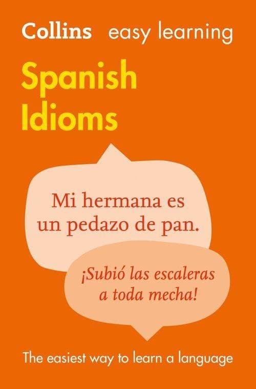 Обкладника "Collins Easy Learning: Spanish Idioms" - 1 Фото Превью "Collins Easy Learning: Spanish Idioms" - Фото №1