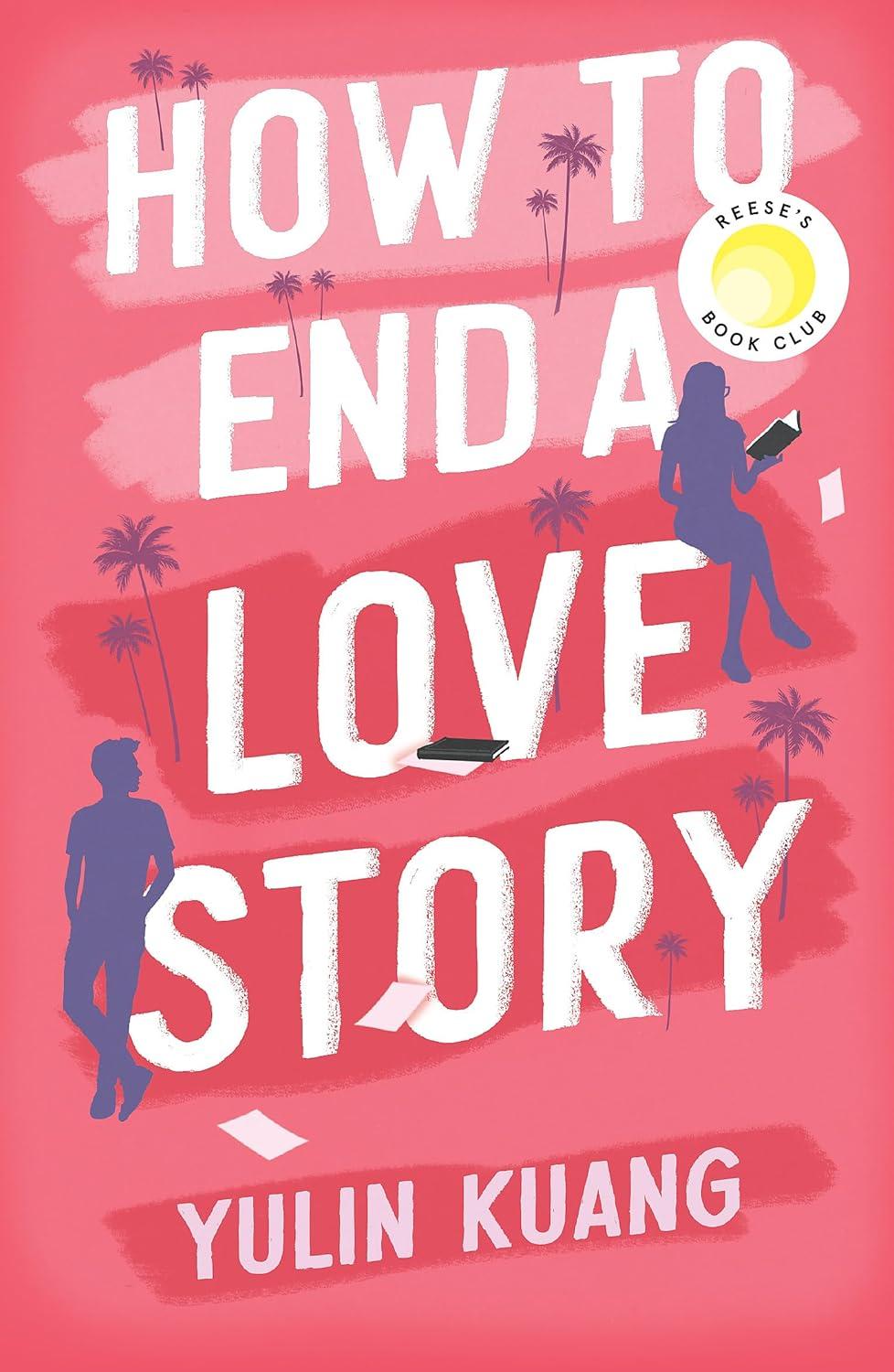 Обкладника "How to End a Love Story" Обкладинка "How to End a Love Story"