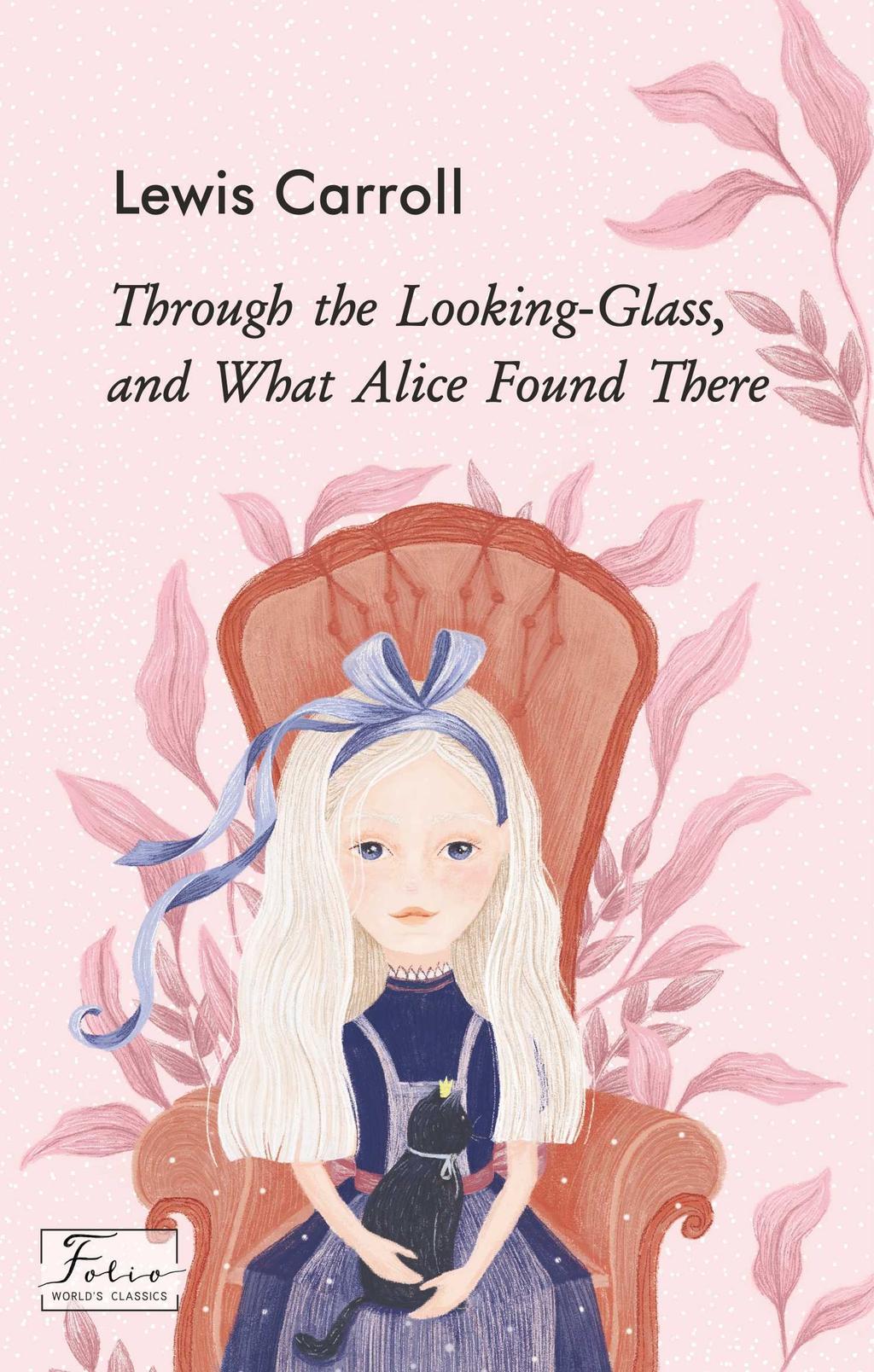 Обкладника "Through the Looking-Glass, and What Alice Found There" Обкладинка "Through the Looking-Glass, and What Alice Found There"