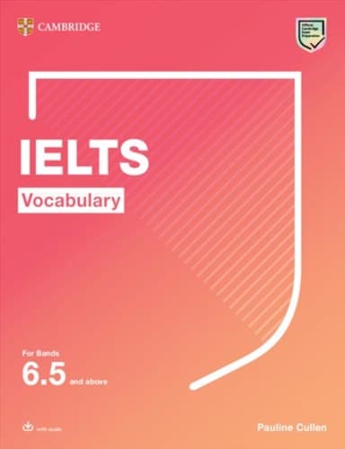 Обкладника "Vocabulary IELTS For Bands 6.5 and above With Answers and Downloadable Audio" - 1 Фото Превью "Vocabulary IELTS For Bands 6.5 and above With Answers and Downloadable Audio" - Фото №1