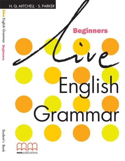 Live English Grammar. Beginners. Student's Book