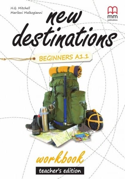 New Destinations. Beginners A1.1. Workbook (Teacher's Edition)