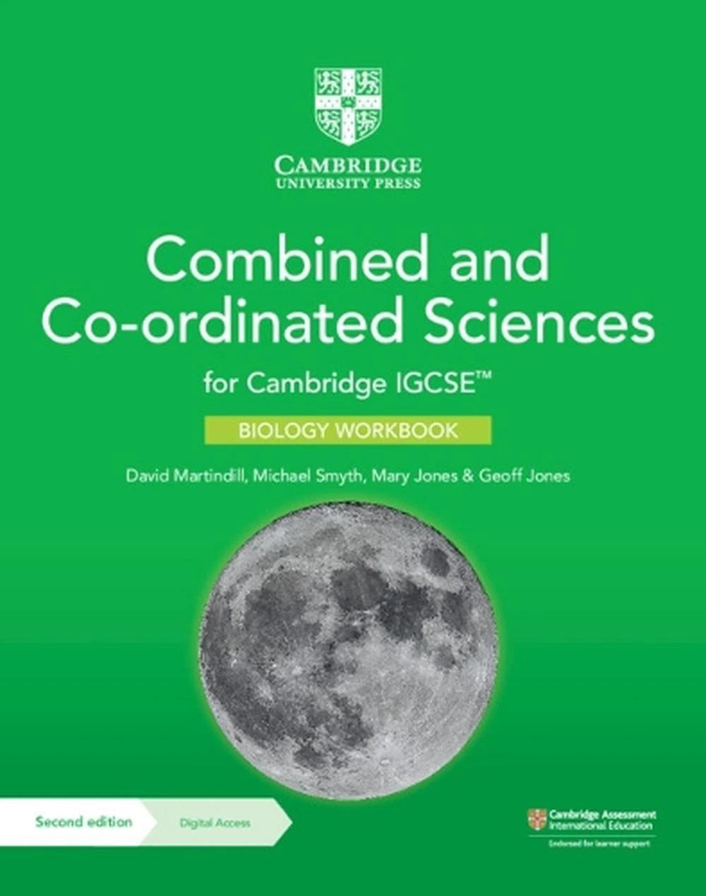 Обкладника "Cambridge IGCSE. Combined and Co-ordinated Sciences (2nd Edition). Biology Workbook with Digital Access (2 Year)" Обкладинка "Cambridge IGCSE. Combined and Co-ordinated Sciences (2nd Edition). Biology Workbook with Digital Access (2 Year)"