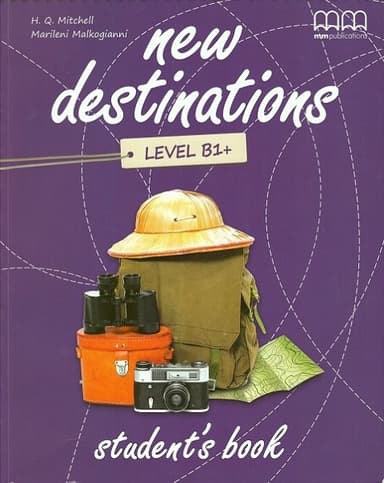New Destinations. Level B1+. Student's Book