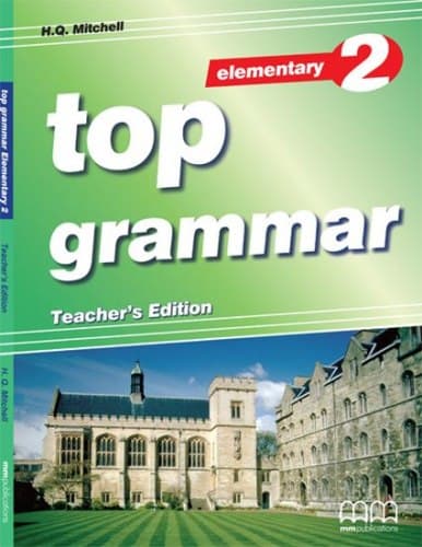Обкладника "Top Grammar 2. Elementary. Teacher's Edition" Обкладинка "Top Grammar 2. Elementary. Teacher's Edition"