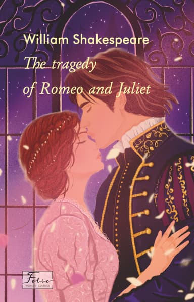 The Tragedy of Romeo and Juliet