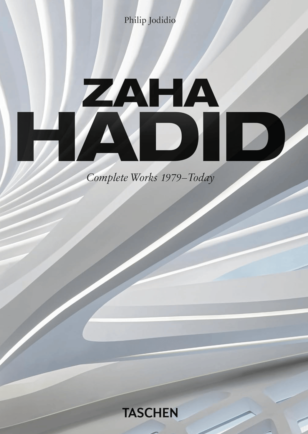 Zaha Hadid. Complete Works 1979–Today. 40th Ed