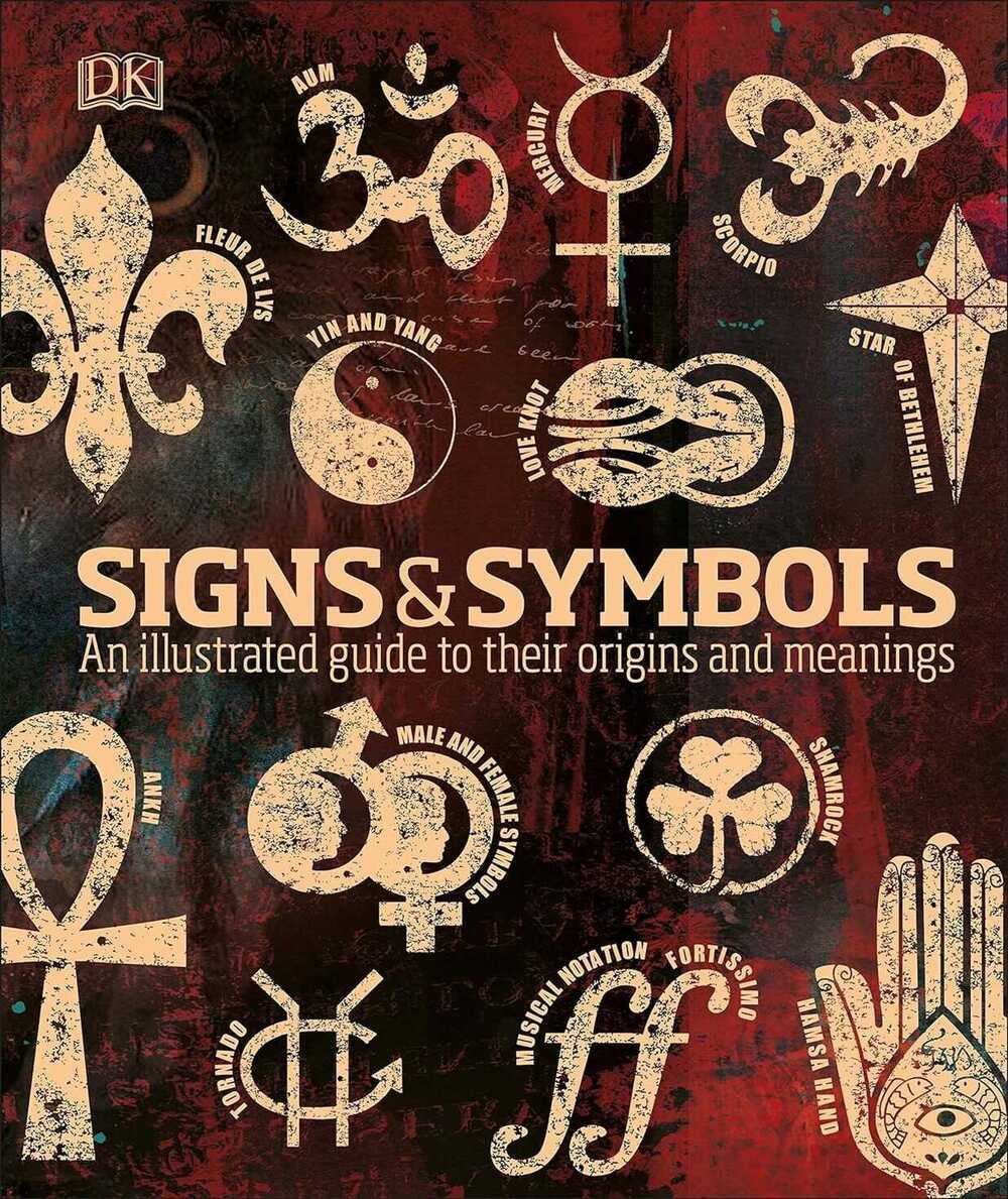 Обкладника "Signs and Symbols: An Illustrated Guide to Their Origins and Meanings" Обкладинка "Signs and Symbols: An Illustrated Guide to Their Origins and Meanings"