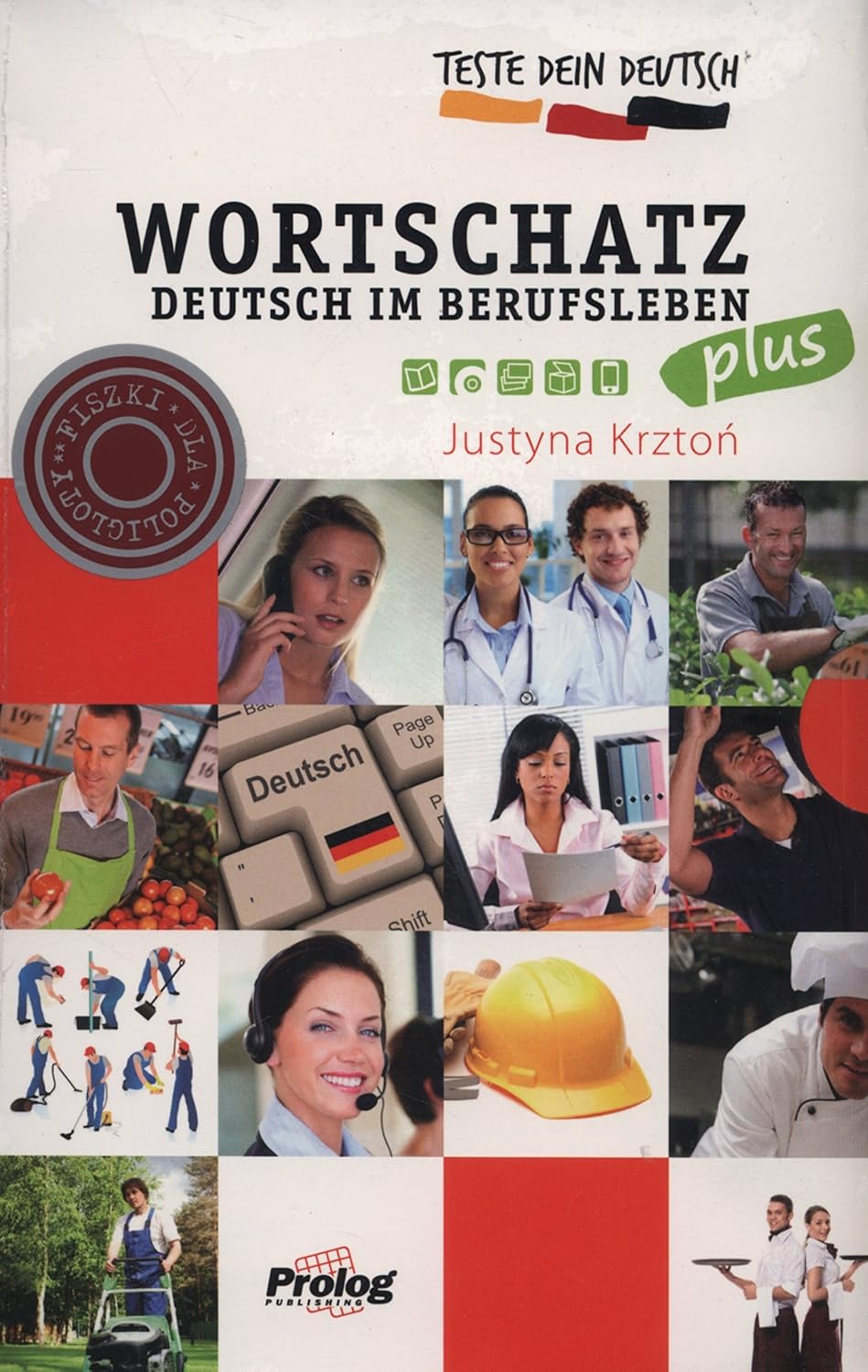 Teste Dein Deutsch PLUS - Wortschatz. Deutsch im Berufsleben