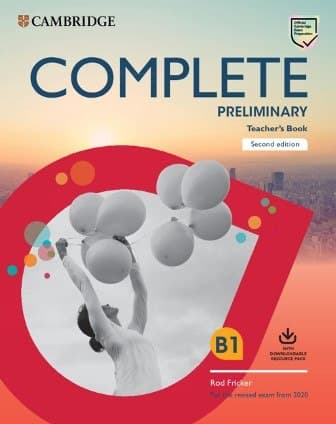 Complete Preliminary (2nd Edition). Teacher's Book with Downloadable Resource Pack