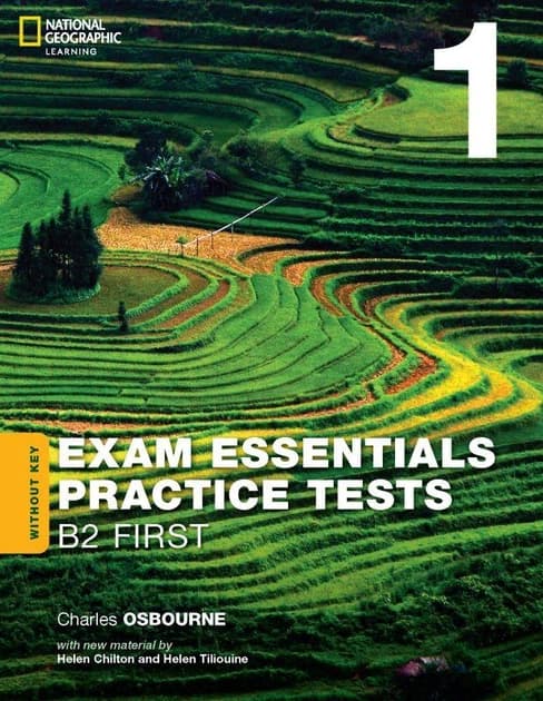 Exam Essentials: Cambridge B2 First. Practice Test 1 without key