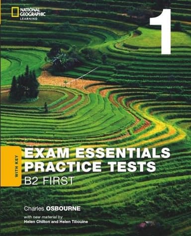 Exam Essentials: Cambridge B2 First. Practice Test 1 without key