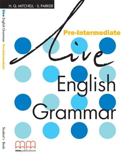 Live English Grammar Pre-Intermediate. Student's Book