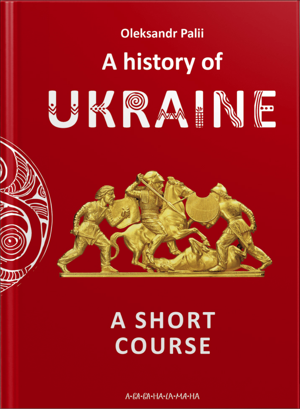 A history of Ukraine. A short course