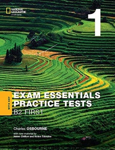 Exam Essentials: Cambridge B2 First. Practice Test 1 with key