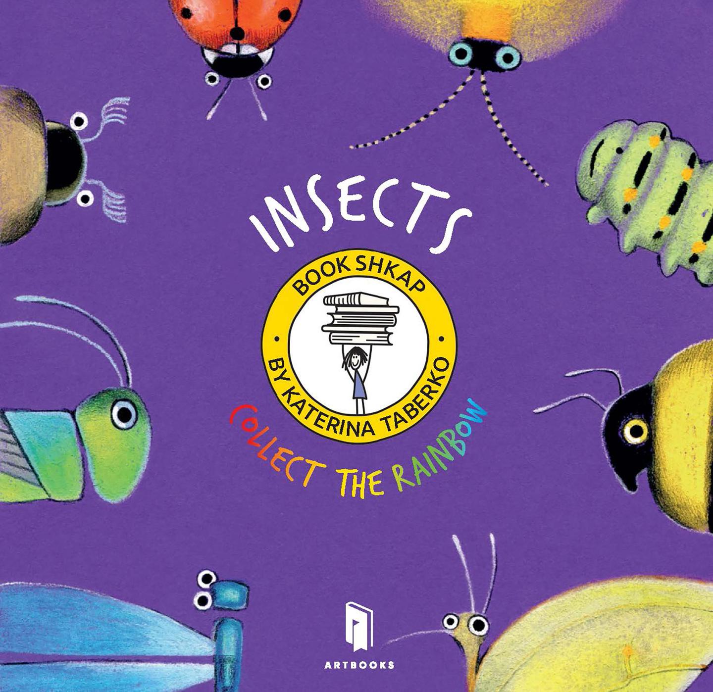 Collect the rainbow. Insects