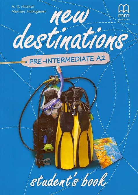 New Destinations. Pre-Intermediate A2. Student's Book with Culture Time for Ukraine