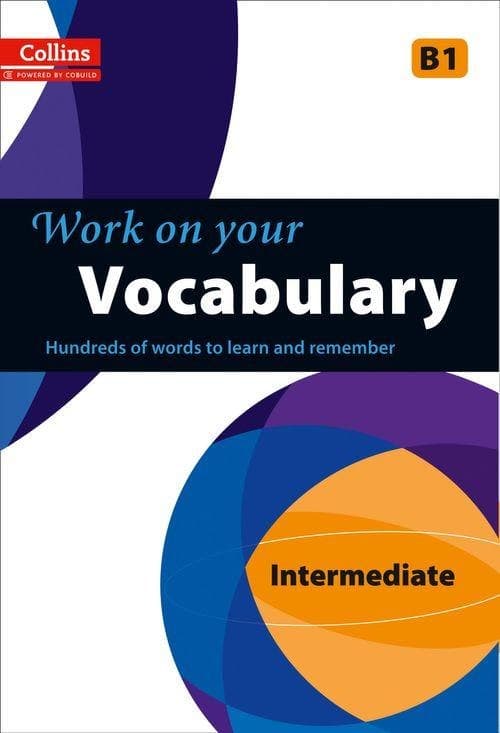 Обкладника "Collins Work on Your Vocabulary. B1 Intermediate" Обкладинка "Collins Work on Your Vocabulary. B1 Intermediate"