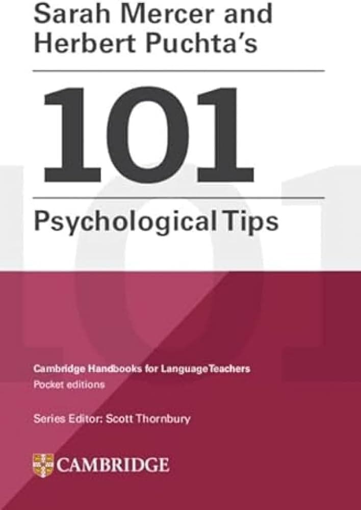 Sarah Mercer and Herbert Puchta's 101 Psychological Tips
