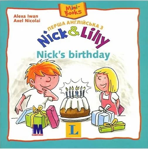 Nick and Lilly - Nick's birthday