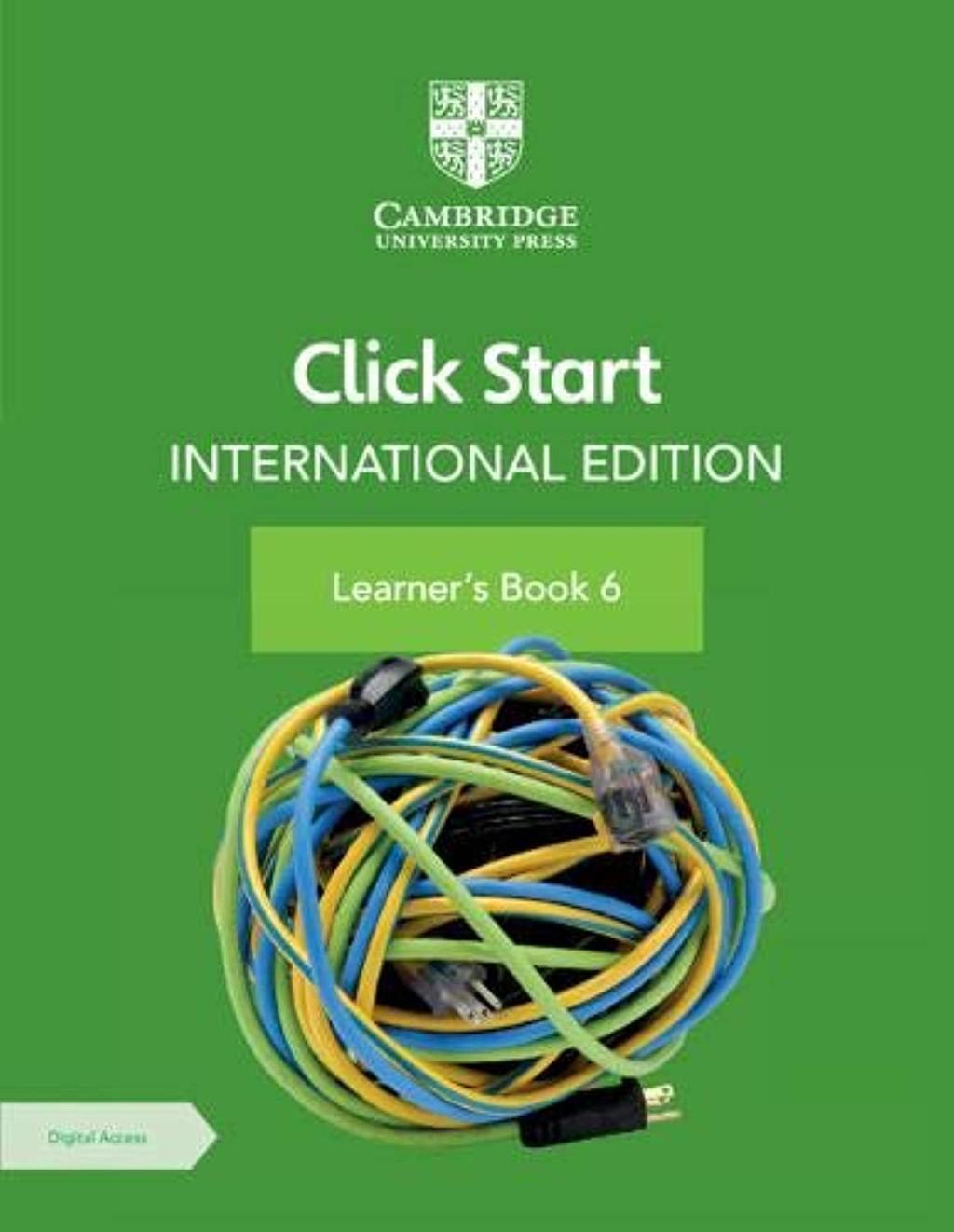 Обкладника "Click Start International Edition. Learner's Book 6 with Digital Access (1 Year)" Обкладинка "Click Start International Edition. Learner's Book 6 with Digital Access (1 Year)"