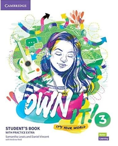 Own it! Level 3. Student's Book with Practice Extra