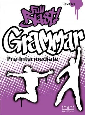 Full Blast! Grammar. Pre-Intermediate