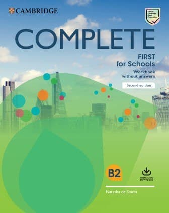 Обкладника "Complete First for Schools (2nd Edition). Workbook without Answers + Audio Download" Обкладинка "Complete First for Schools (2nd Edition). Workbook without Answers + Audio Download"