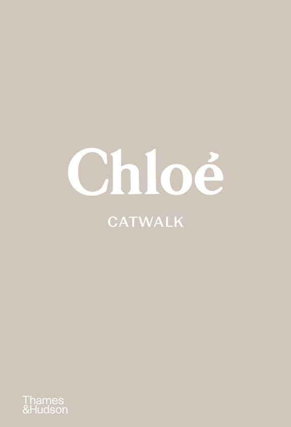 Обкладника "Chloe Catwalk. The Complete Collections" - 1 Фото Превью "Chloe Catwalk. The Complete Collections" - Фото №1