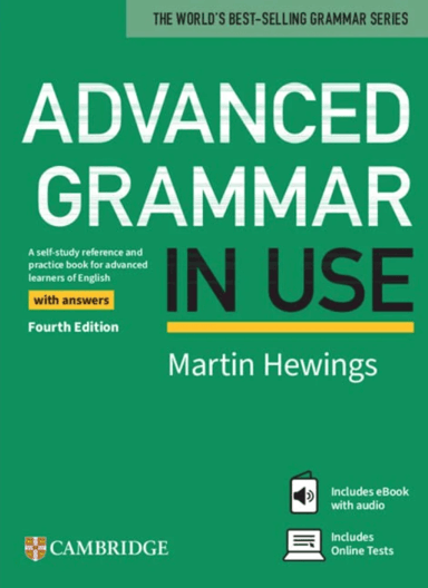 Advanced Grammar in Use (4th Edition). Book with Answers and eBook and Online Test