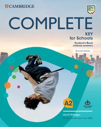 Обкладника "Complete Key for Schools (2nd Edition). Student's Book without Answers + Online Practice" - 1 Фото Превью "Complete Key for Schools (2nd Edition). Student's Book without Answers + Online Practice" - Фото №1