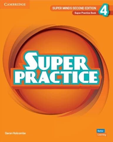 Super Minds (2nd Edition). Level 4. Super Practice Book