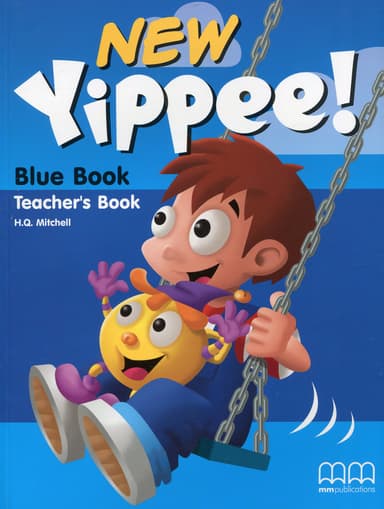 Yippee! New Blue. Teacher's Book