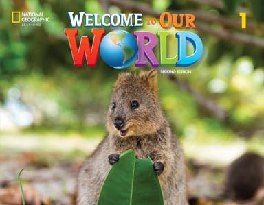 Welcome to Our World 1 (2nd Edition).Student's Book