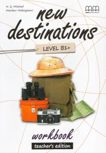 Обкладника "New Destinations. Level B1+. Workbook (Teacher's Edition)" Обкладинка "New Destinations. Level B1+. Workbook (Teacher's Edition)"