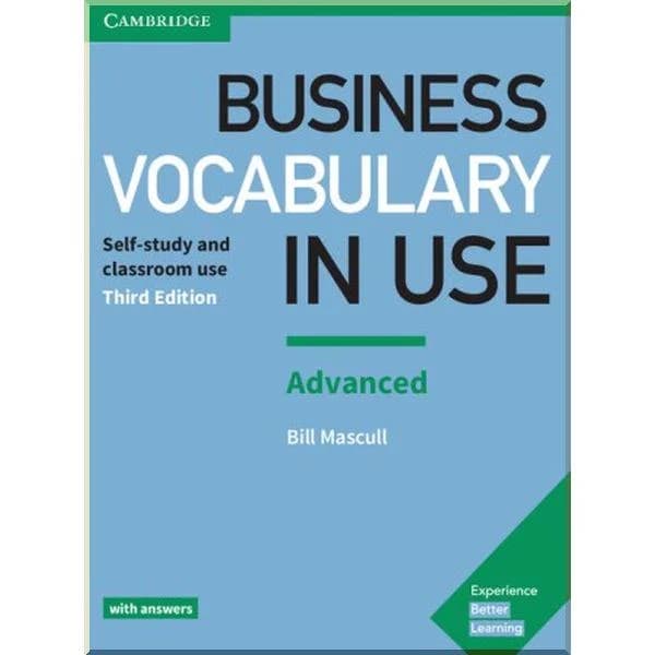 Business Vocabulary in Use (3rd Edition). Advanced with Answers