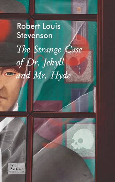 The Strange Case of Dr. Jekyll and Mr. Hyde