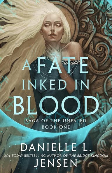 Saga of the Unfated. Fate Inked in Blood