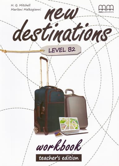 New Destinations. Level B2. Workbook (Teacher's Edition)