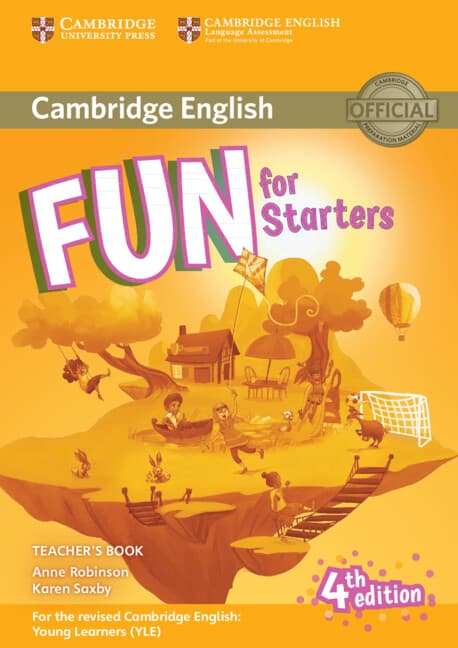 Fun for Starters (4th Edition). Teacher’s Book with Downloadable Audio
