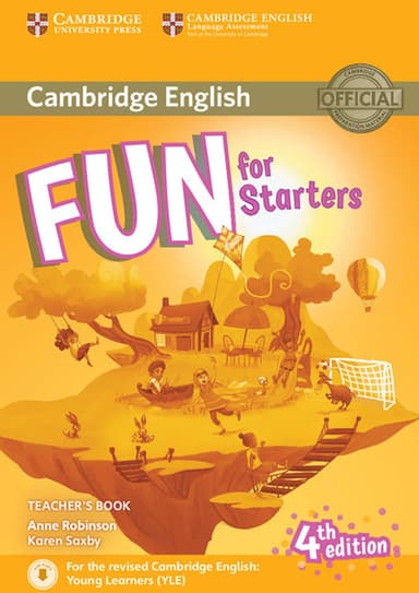 Fun for Starters (4th Edition). Teacher’s Book with Downloadable Audio