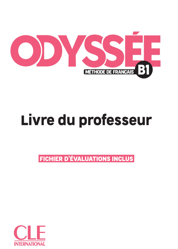 Odyssée B1. Guide pédagogique