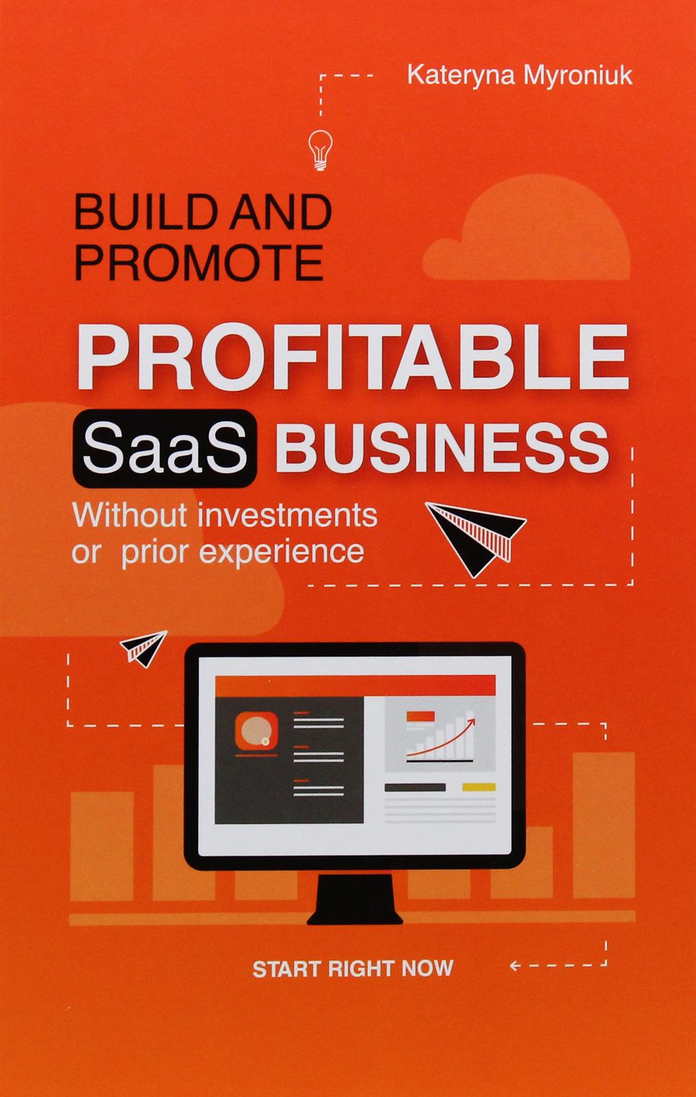 Обкладника "Build and promote profitable SAAS business" - 1 Фото Превью "Build and promote profitable SAAS business" - Фото №1